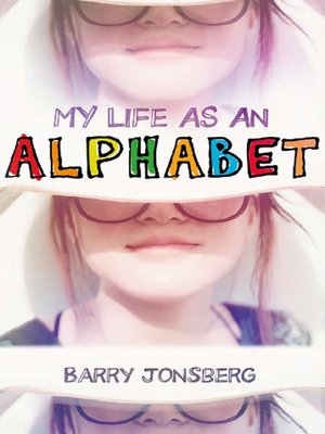 cover image of My Life As an Alphabet